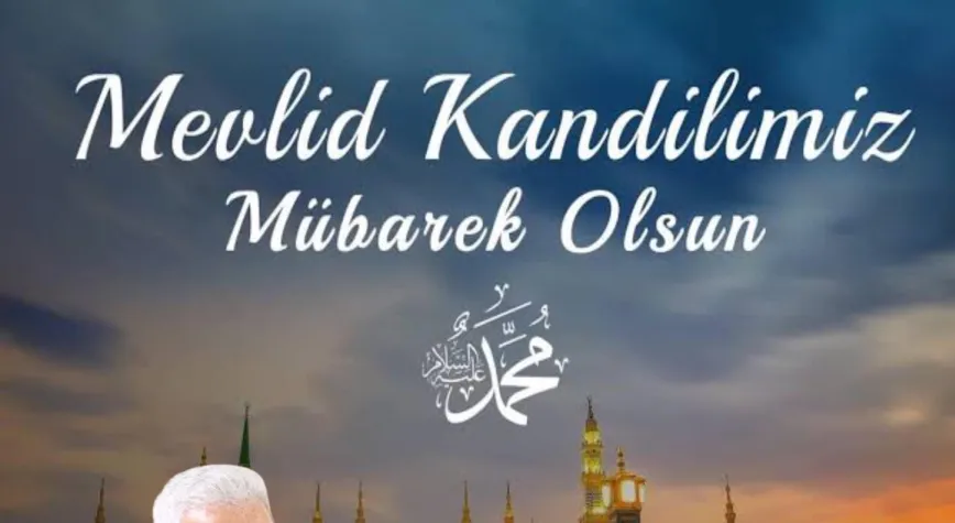 Başkan Kavak Mevlid Kandilini Kutladı