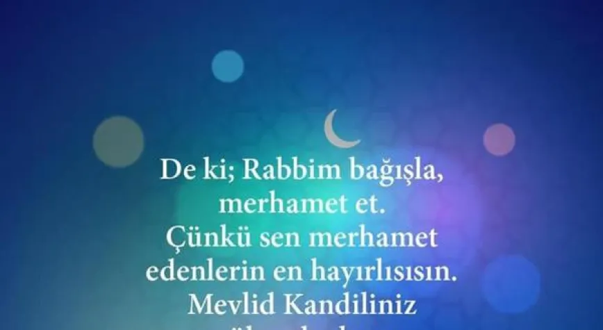 Başkan  Sakaroğlu’ndan Mevlid Kandili mesajı