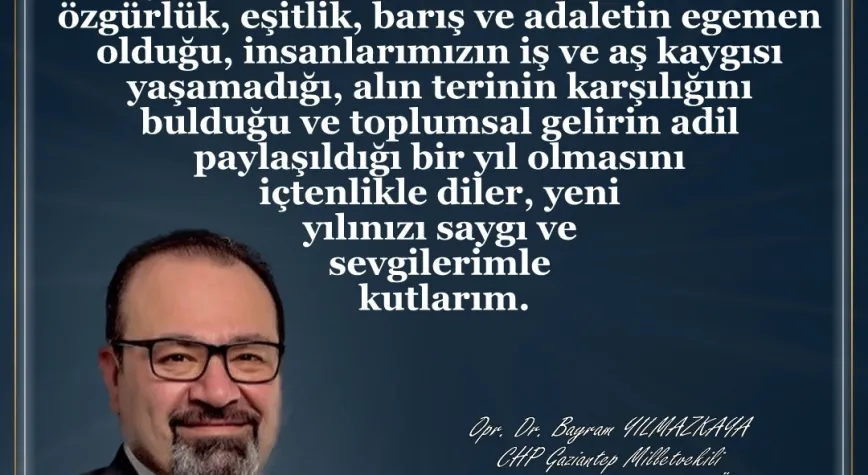 Bayram Yılmazkaya Yeni Yıl Mesajı