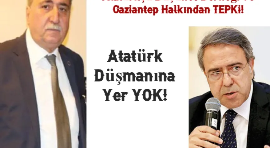 Gazi Antep’ten Mustafa Armağan’a Tepki