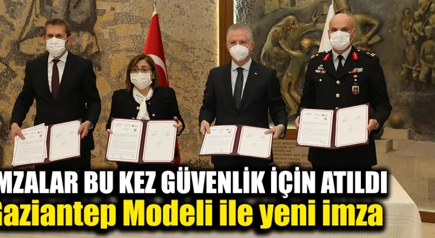 İMZALAR BU KEZ GÜVENLİK İÇİN ATILDI