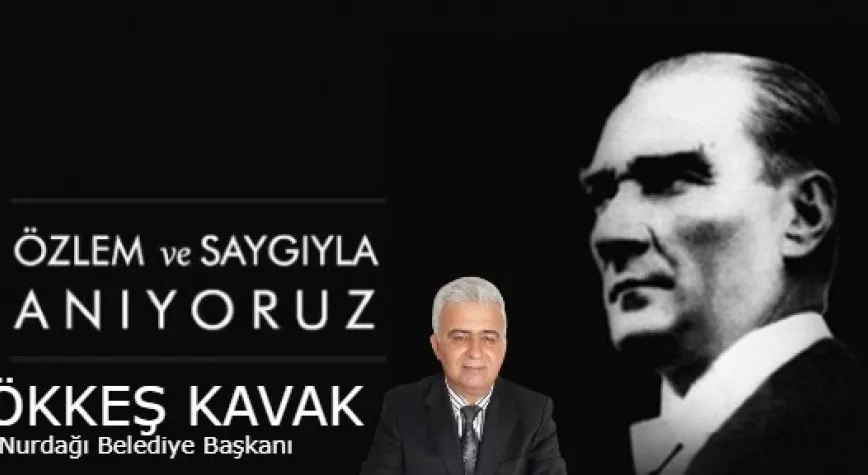 Kavak’tan 10 Kasım Mesajı