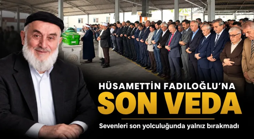 Rıdvan Fadıloğlu’nun babası Hüsamettin Fadıloğlu son yolculuğuna uğurlandı