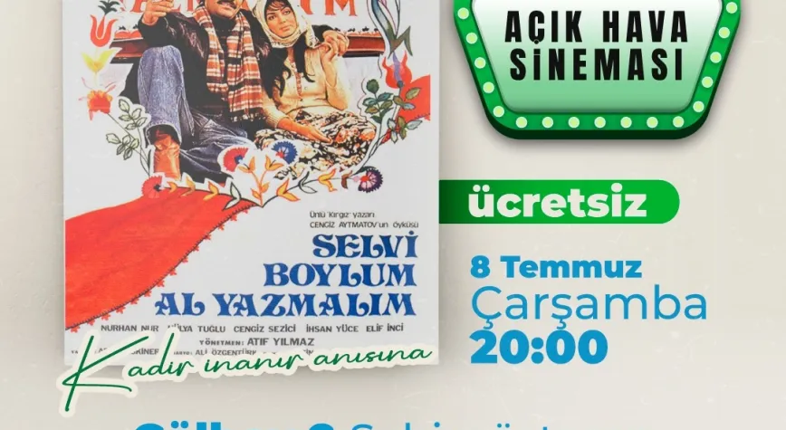 ŞEHİTKAMİL’DE AÇIK HAVA SİNEMALARI BAŞLIYOR